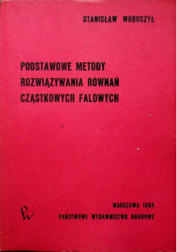 Podstawowe metody rozwiązywania równań cząstkowych falowych
