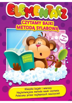 Elementarz czytamy bajki metodą sylabową