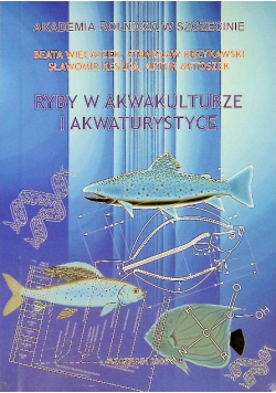 Ryby w akwakulturze i w akwarystyce