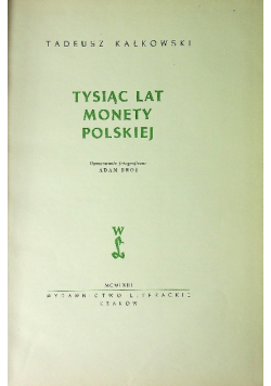 Tysiąc lat monety polskiej