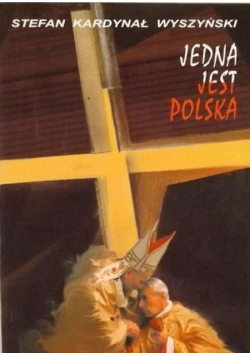 Jedna jest Polska