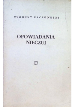 Opowiadania Nieczui