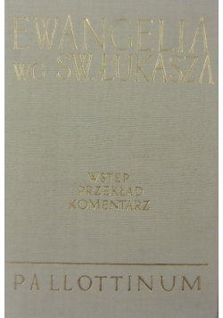 Ewangelia wg. Św. Łukasza