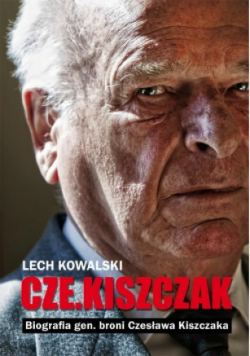 Cze.Kiszczak Biografia gen broni Czesława Kiszczaka