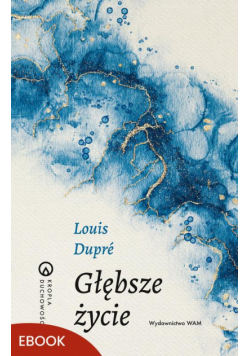 Głębsze życie
