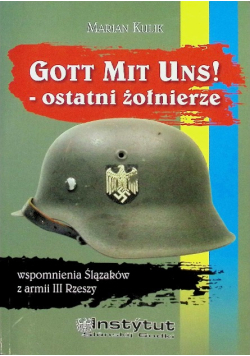 Gott mit uns ostatni żołnierze