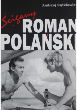Ścigany Roman Polański
