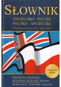 Słownik angielsko - polski polsko - angielski