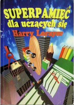 Superpamięć dla uczących się
