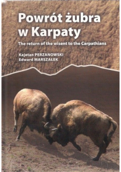 Powrót Żubra w Karpaty