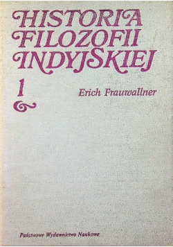Historia filozofii indyjskiej Tom 1