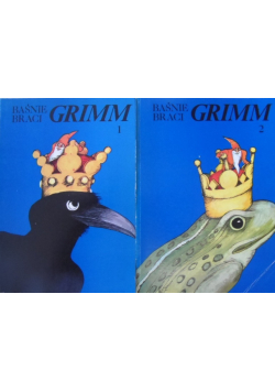 Baśnie Braci Grimm Tom 1 i 2