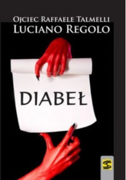 Diabeł Rozpoznać jego uwodzenie, bronić się przed atakami