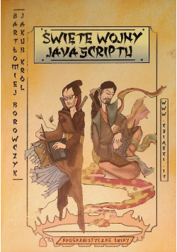 Święte wojny javascriptu Król , Borowczyk