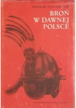 Broń w dawnej Polsce