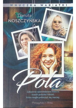 Wnuczka wariatki Pola