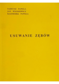 Usuwanie zębów