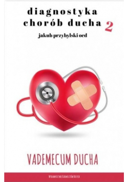Diagnostyka chorób ducha Tom 2