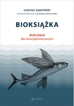 Bioksiążka Biologia dla niewtajemniczonych