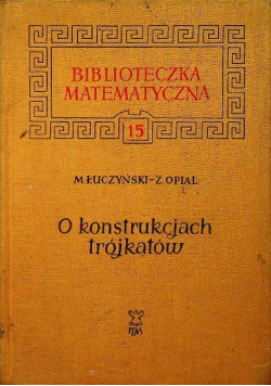 O konstrukcjach trójkątów Tom 15