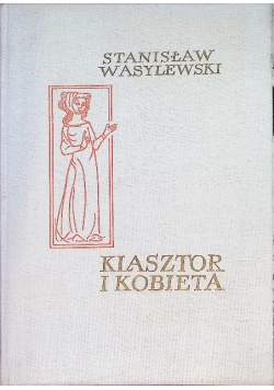 Klasztor i kobieta