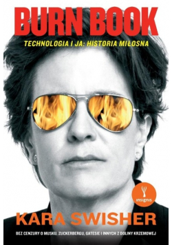 Burn Book. Technologia i ja: historia miłosna