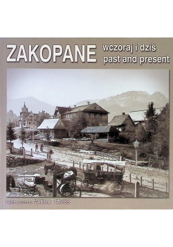 Zakopane wczoraj i dziś