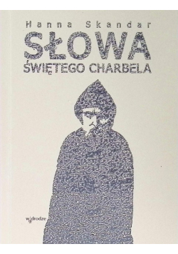Słowa Świętego Charbela