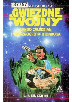 Lando Calrissian i Gwiazdogrota Thonboka