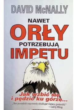 Nawet orły potrzebują impetu