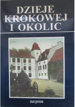 Dzieje Krokowej i okolic