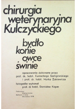 Chirurgia weterynaryjna Kulczyckiego