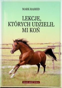 Lekcje których udzielił mi koń