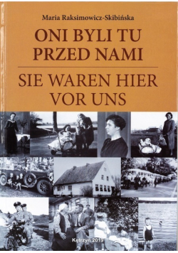 Oni byli tu przed nami