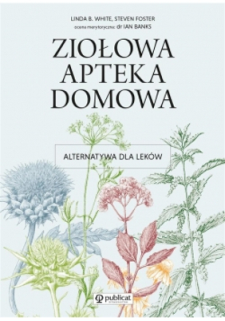 Ziołowa apteka domowa
