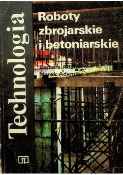 Roboty zbrojarskie i betonarskie
