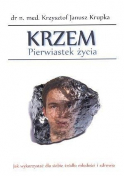 Krzem Pierwiastek życia