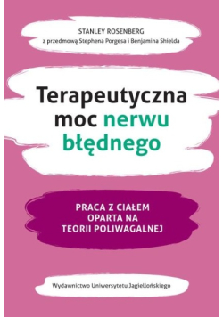 Terapeutyczna moc nerwu błędnego