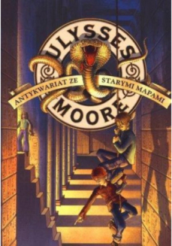 Ulysses Moore  2 Antykwariat ze starymi mapami
