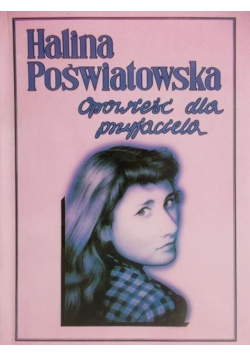 Opowieść dla przyjaciela