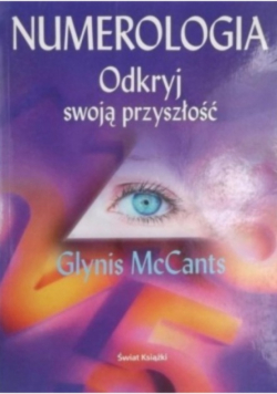 Numerologia Odkryj swoją przyszłość