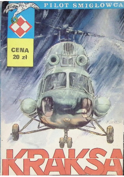 Pilot śmigłowca Kraksa
