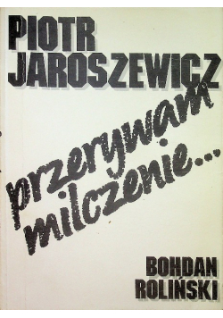 Przerywam milczenie
