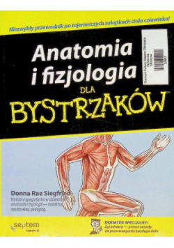 Anatomia i fizjologia dla bystrzaków
