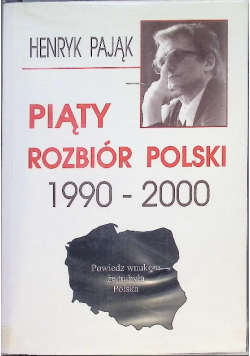 Piąty rozbiór Polski 1990 - 2000