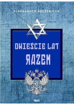 Dwieście lat razem Tom 1