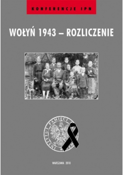 Wołyń 1943-Rozliczenie