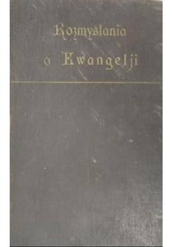 Rozmyślania o Ewangelii 1926
