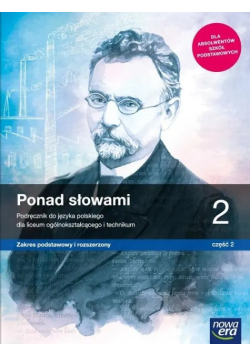 Ponad słowami 2 podręcznik do języka polskiego zakres podstawowy i rozszerzony Część 2