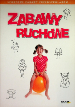 Zabawy ruchowe